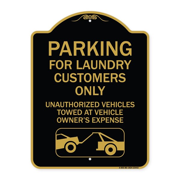 Signmission Parking for Laundry Customers Only Unauthorized Vehicles Towed at Vehicle Owners Exp, BG-1824-23443 A-DES-BG-1824-23443 - main